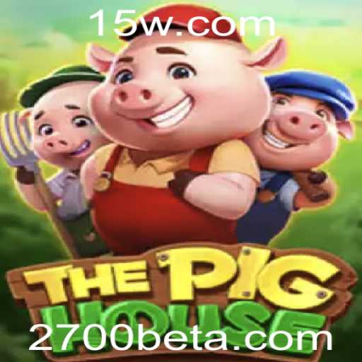 ThePigHouse: Uma Aventura em Jogo com 2700bet